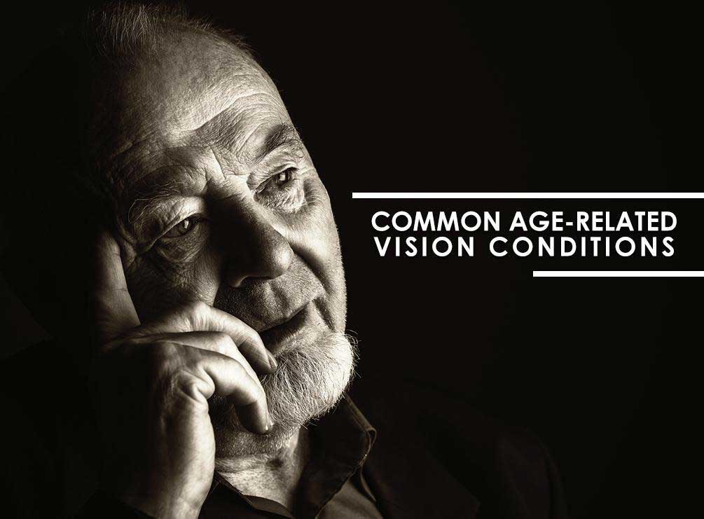 Common Age-Related Vision Conditions